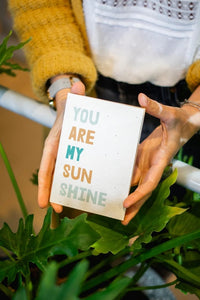 Turquoise Creative- Plantable Paper Greeting Card- YOU ARE MY SUNSHINE