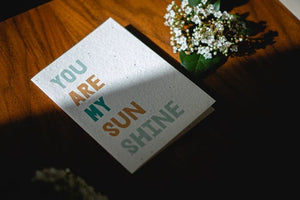 Turquoise Creative- Plantable Paper Greeting Card- YOU ARE MY SUNSHINE